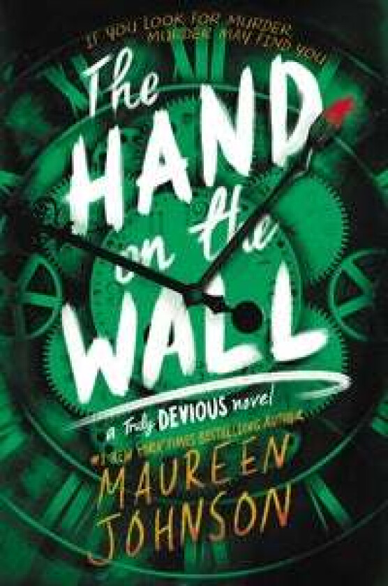 The Hand on the Wall av Maureen Johnson