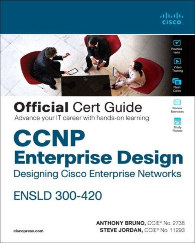 CCNP Enterprise Design ENSLD 300-420 Official Cert Guide av Anthony Bruno, Steve Jordan