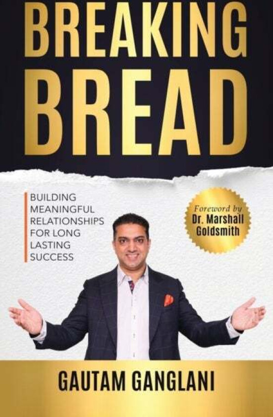 Breaking Bread av Gautam Ganglani