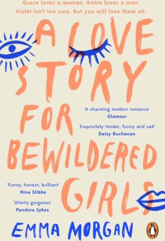 A Love Story for Bewildered Girls av Emma Morgan