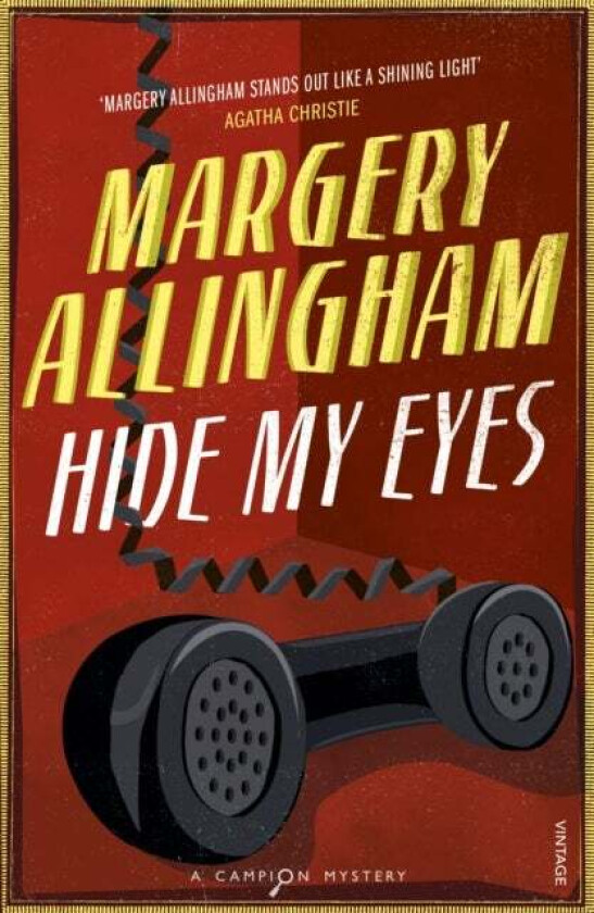 Hide My Eyes av Margery Allingham