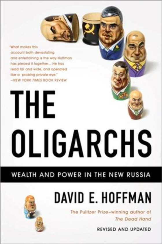 The Oligarchs av David Hoffman
