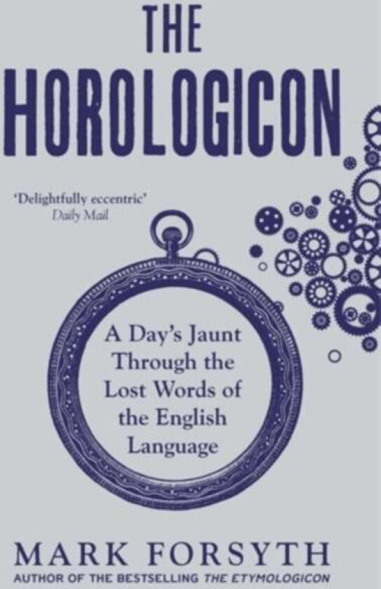The Horologicon av Mark Forsyth