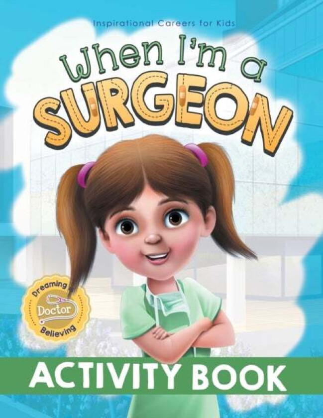 When I&#039;m a Surgeon Activity Book av Samantha Pillay