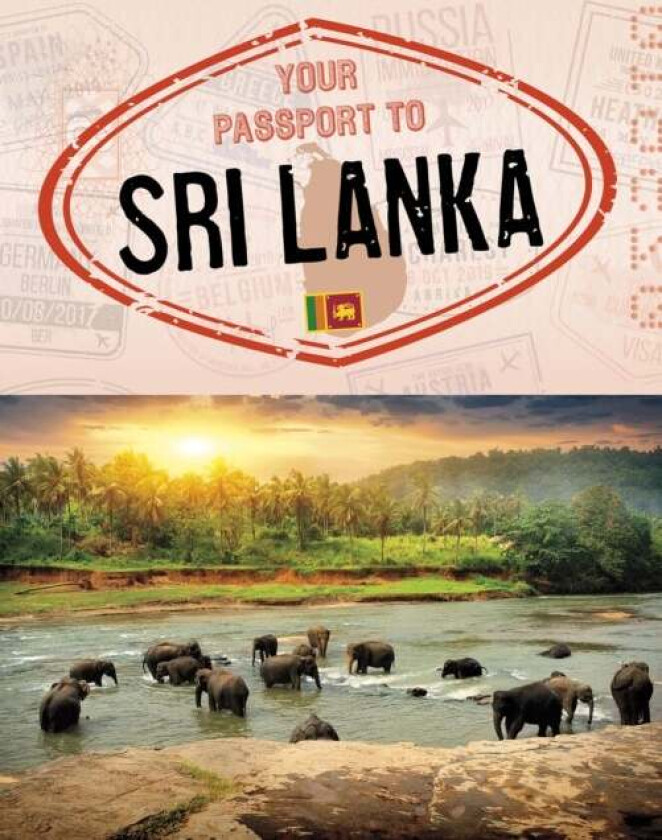 Your Passport to Sri Lanka av Nancy Dickmann