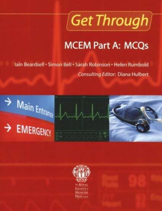 Get Through MCEM Part A: MCQs