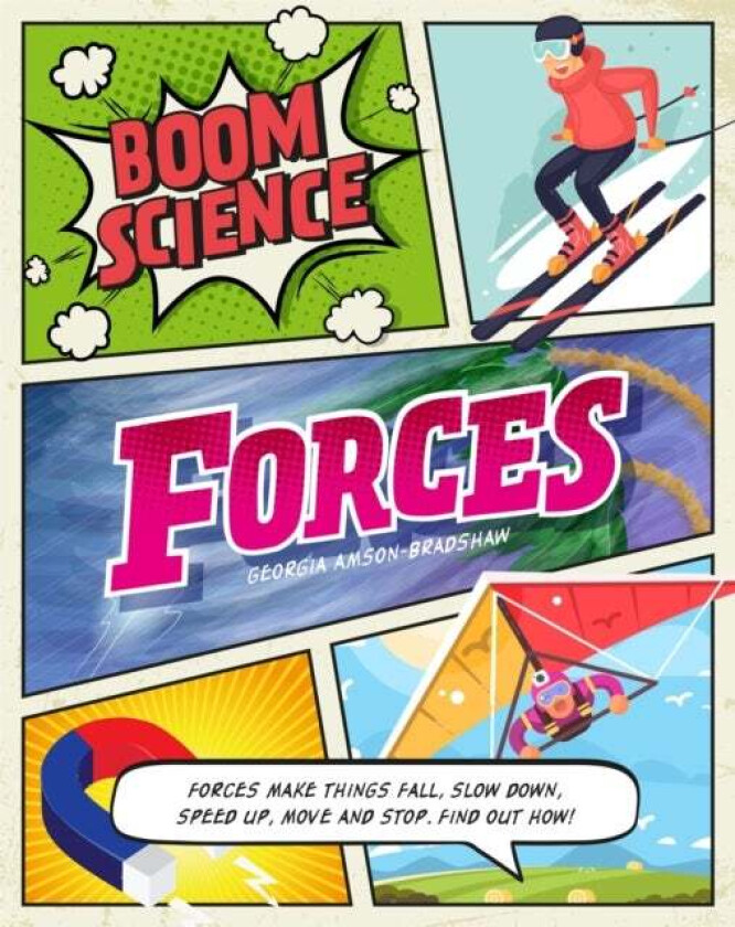 BOOM! Science: Forces av Georgia Amson-Bradshaw