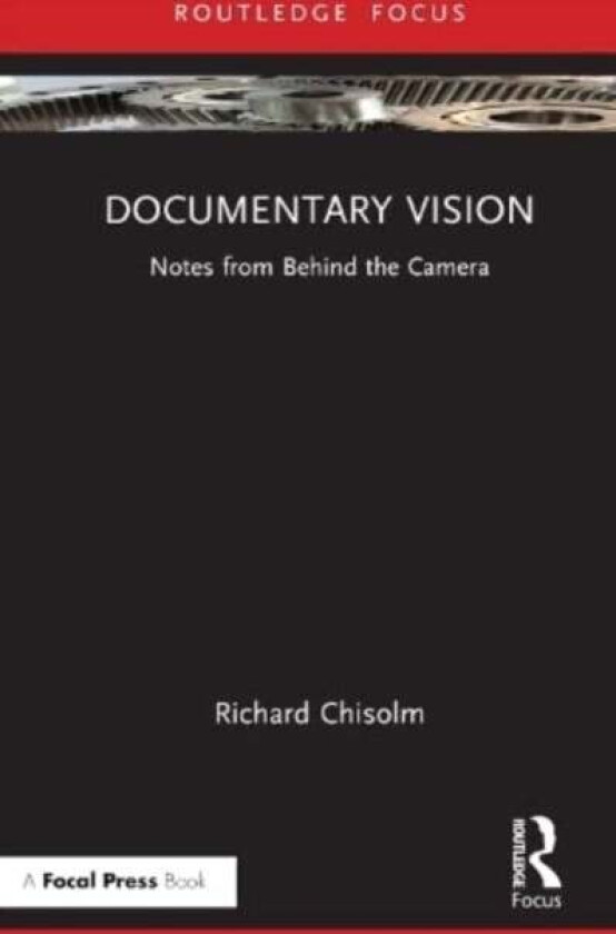 Documentary Vision av Richard Chisolm