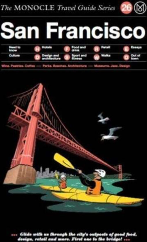 San Francisco av Monocle Guide