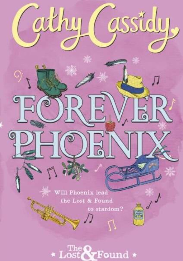 Forever Phoenix av Cathy Cassidy