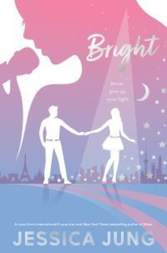 BRIGHT av Jessica Jung