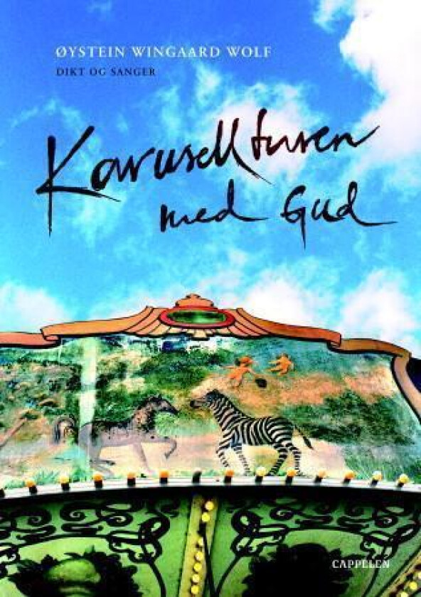 Karusellturen med Gud av Øystein Wingaard Wolf