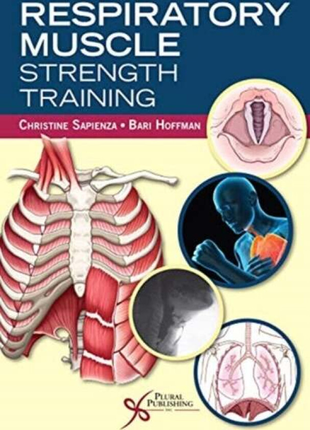 Respiratory Muscle Strength Training av Christine Sapienza, Bari Hoffman