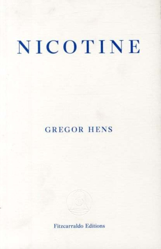 Nicotine av Gregor Hens