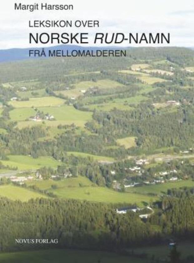 Leksikon over norske rud-namn frå mellomalderen av Margit Harsson