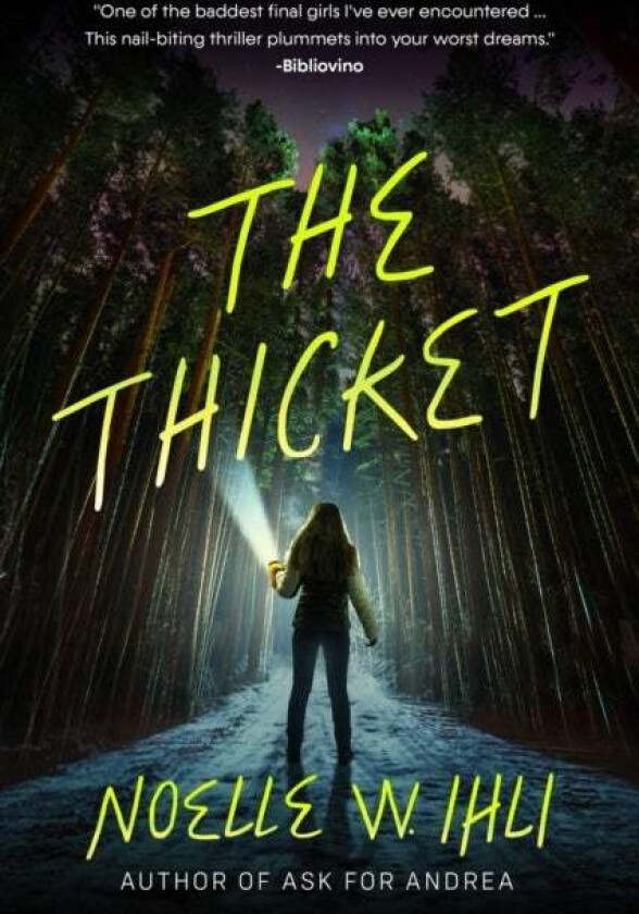 The Thicket av Noelle W Ihli
