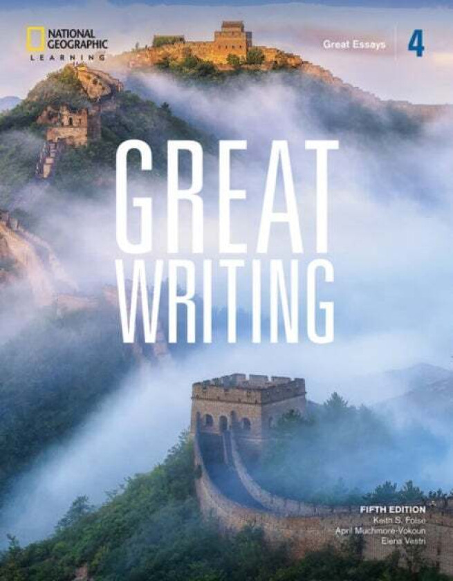 Great Writing 4: Great Essays av April Muchmore-Vokoun, Elena Solomon, Keith Folse