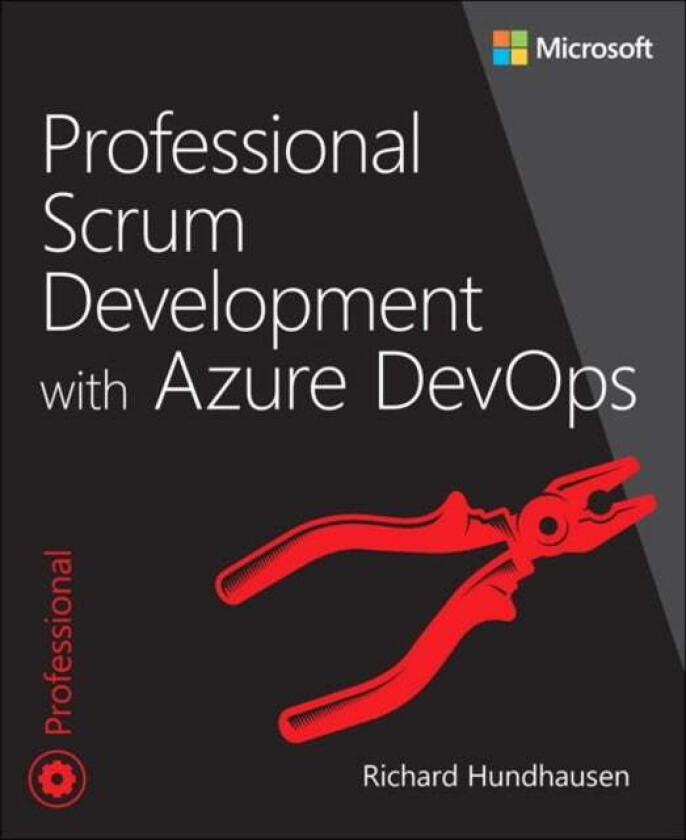Professional Scrum Development with Azure DevOps av Richard Hundhausen