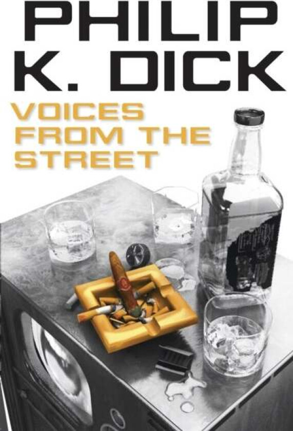 Voices From The Street Av Philip K Dick