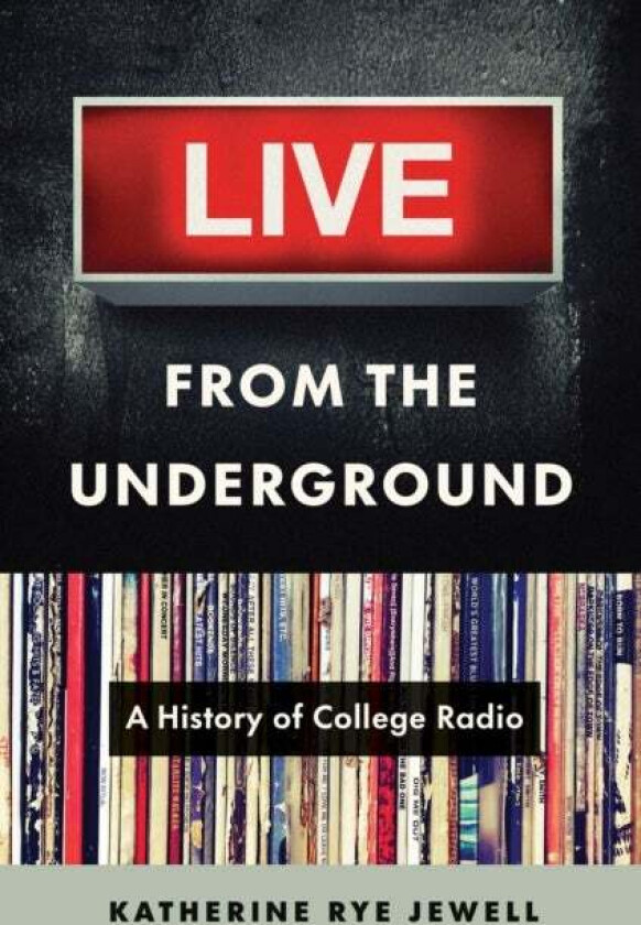 Live from the Underground av Katherine Rye Jewell