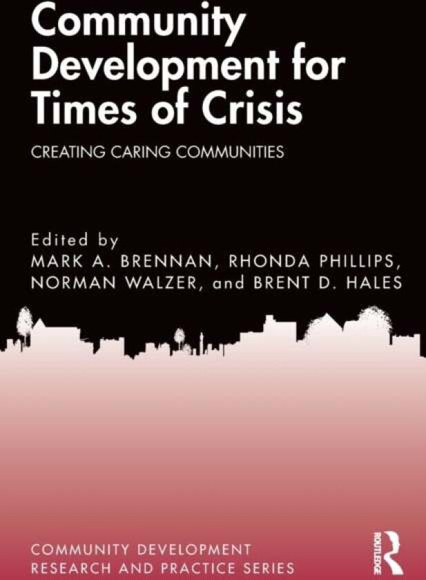 Community Development for Times of Crisis
