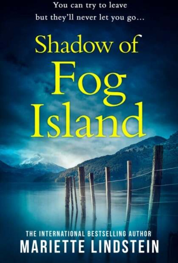 Shadow of Fog Island av Mariette Lindstein