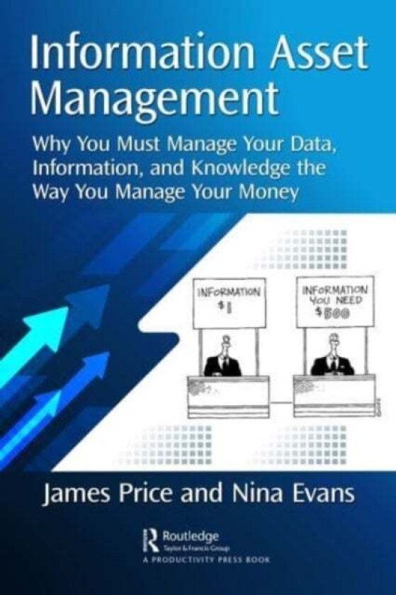Information Asset Management av James QC Price, Nina Evans