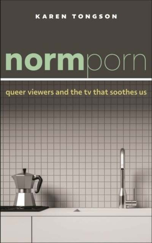 Normporn av Karen Tongson