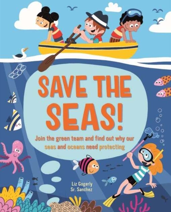 Save the Seas av Liz Gogerly