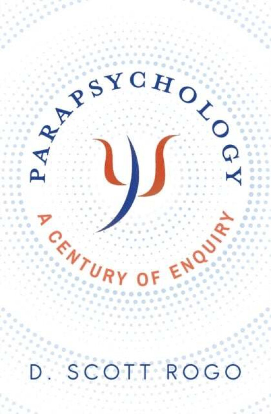 Parapsychology av D Scott Rogo