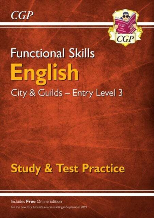 Functional Skills English: City & Guilds Entry Level 3 - Study & Test Practice av CGP Books