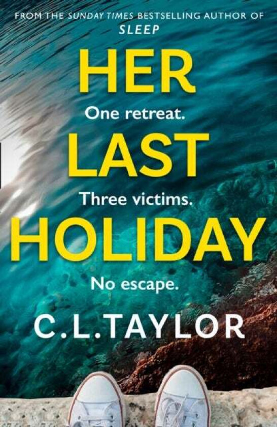Her Last Holiday av C.L. Taylor