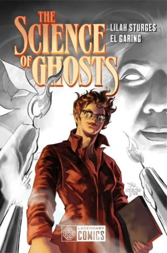 The Science Of Ghosts av Lilah Sturges