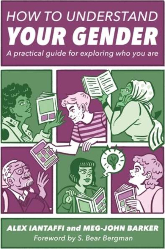 How to Understand Your Gender av Alex Iantaffi, Meg-John Barker