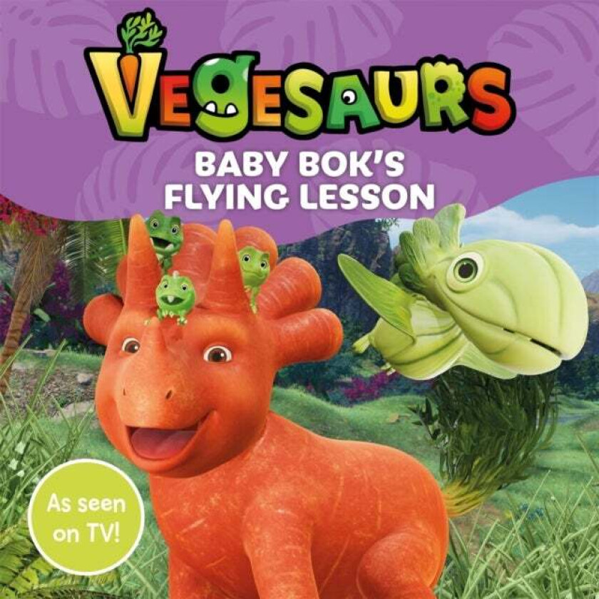 Vegesaurs: Baby Bok's Flying Lesson av Macmillan Children's Books