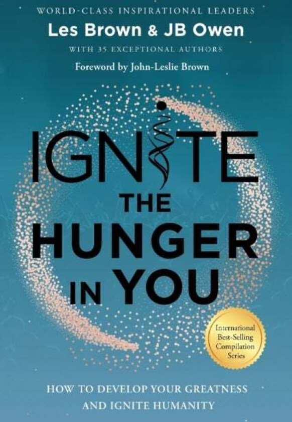 Ignite the Hunger in You av Jb Owen, Les Brown