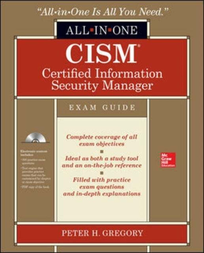 CISM Certified Information Security Manager All-in-One Exam Guide av Peter H. Gregory