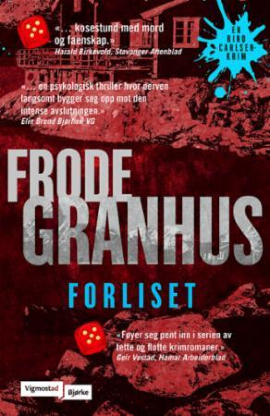 Forliset av Frode Granhus