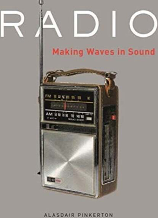 Radio av Alasdair Pinkerton