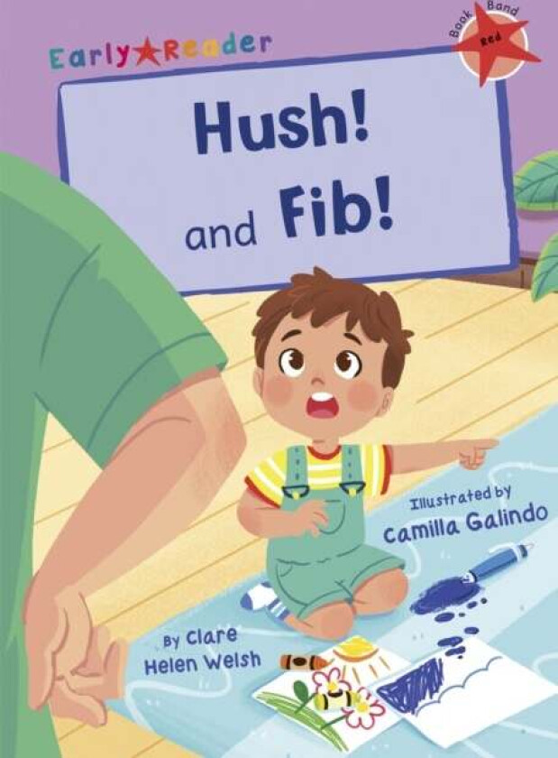 Hush! and Fib! av Clare Helen Welsh