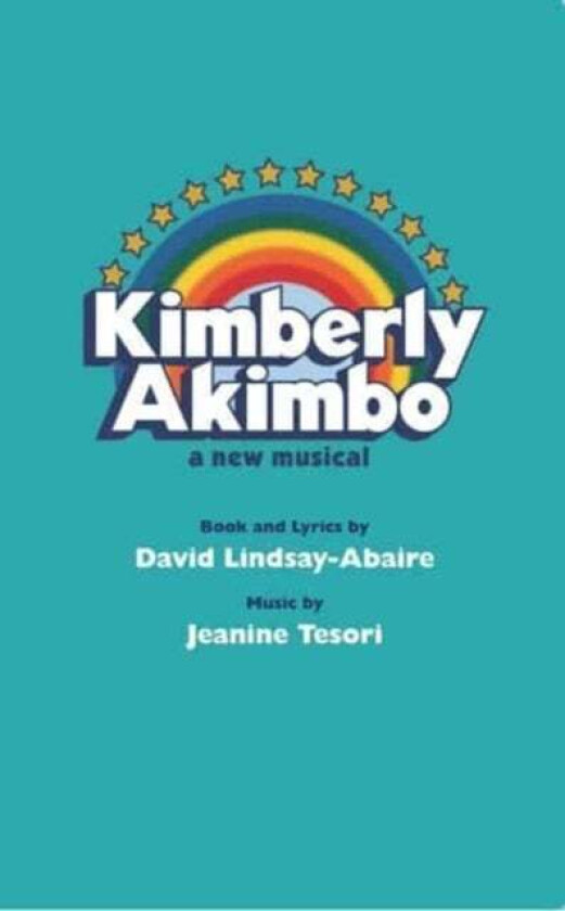 Kimberly Akimbo av David Lindsay-Abaire