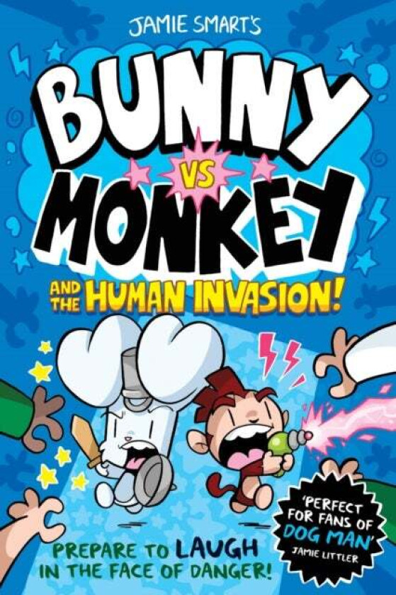 Bunny vs Monkey and the Human Invasion av Jamie Smart