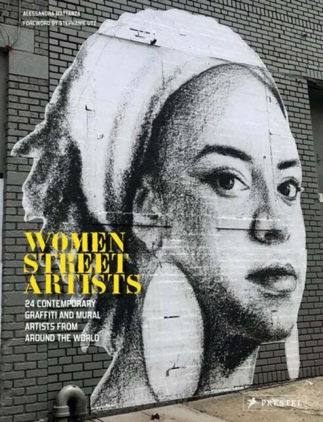 Women Street Artists av Alessandra Mattanza