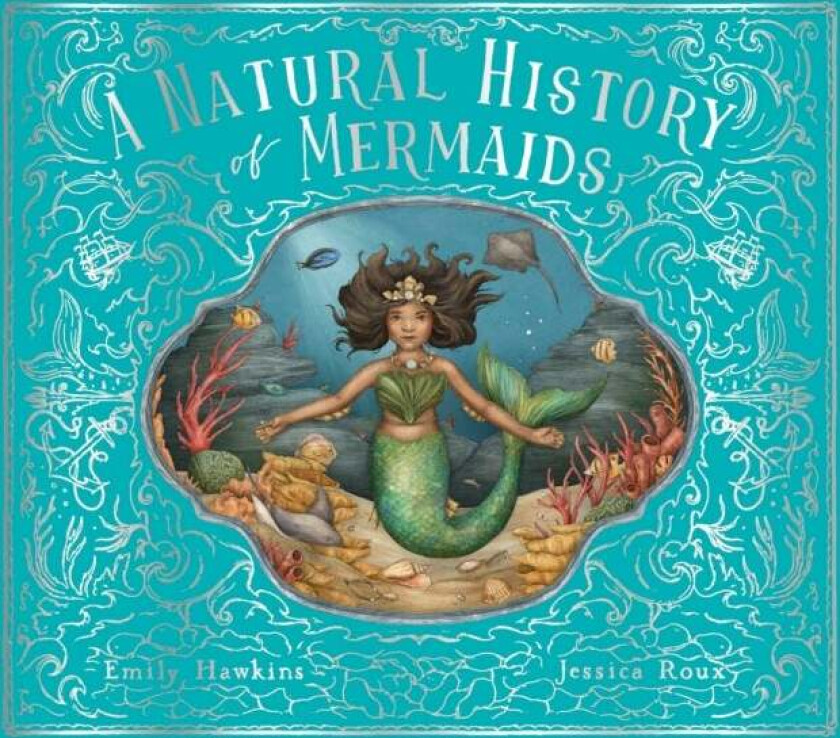 A Natural History of Mermaids av Emily Hawkins