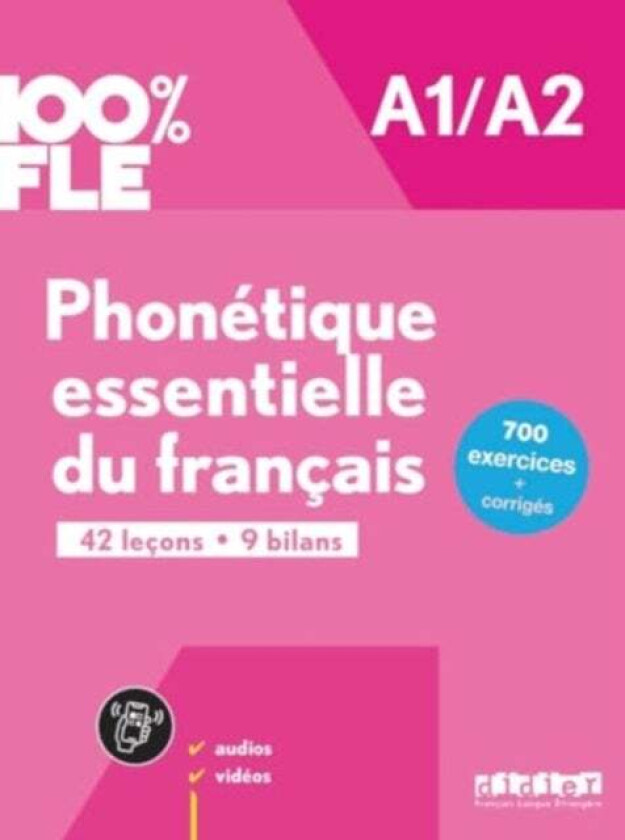100% FLE - Phonetique essentielle du francais A1/A2 + online audio/video + didierfle.app