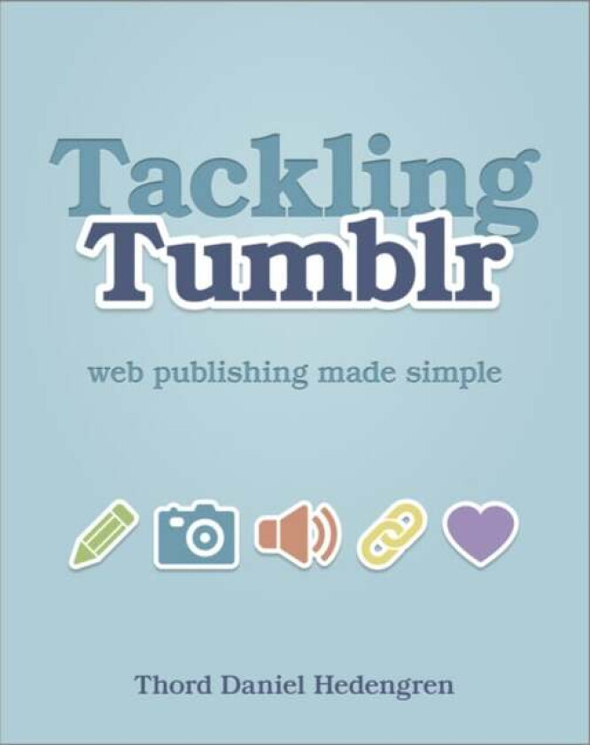 Tackling Tumblr av Thord Daniel Hedengren