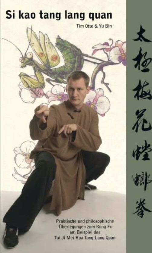 Si kao tang lang quan av Tim Otte, Yu Bin