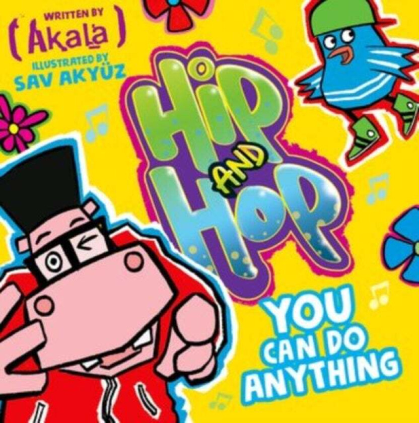 You Can do Anything (Hip and Hop) av Akala