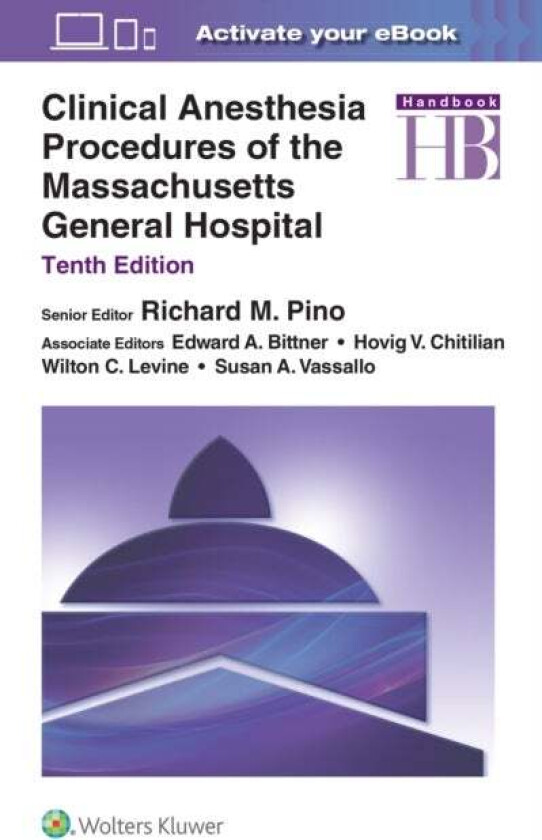 Clinical Anesthesia Procedures of the Massachusetts General Hospital