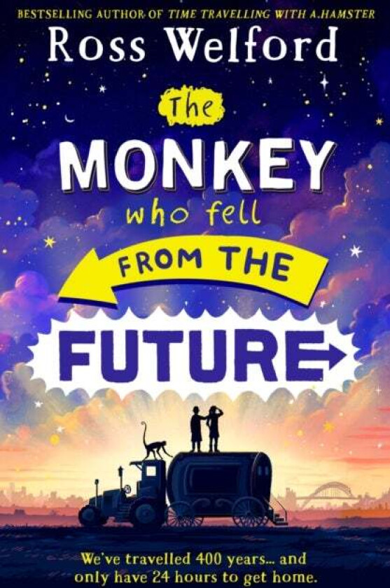 The Monkey Who Fell From The Future av Ross Welford